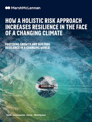 The report cover for "How a holistic risk approach increases resilience" featuring an ocean and its waves with Marsh McLennan branding overlayed on top of the image